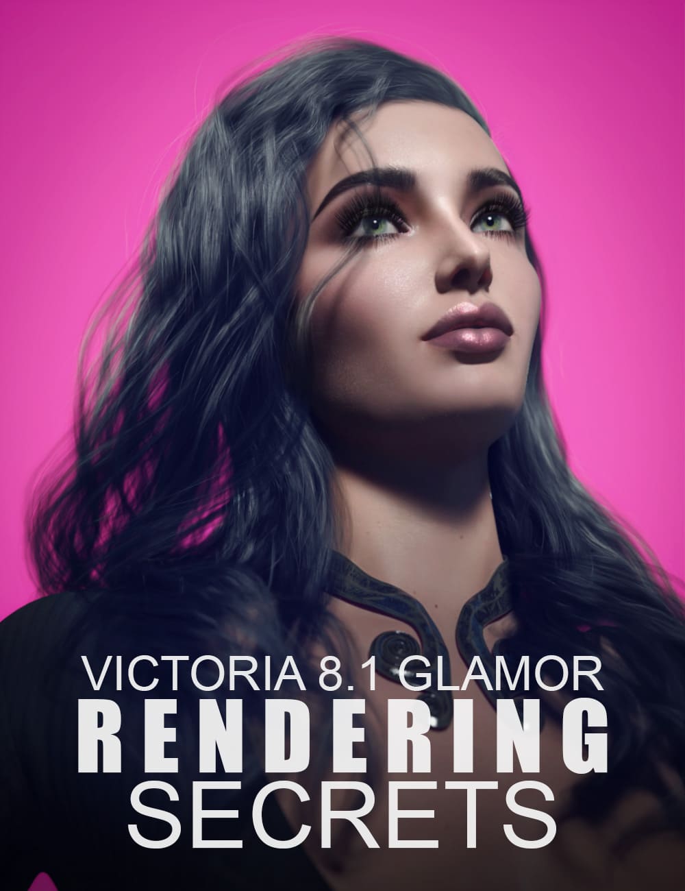 Victoria 8.1 Glamor Rendering Secrets – Video Tutorial_DAZ3D下载站
