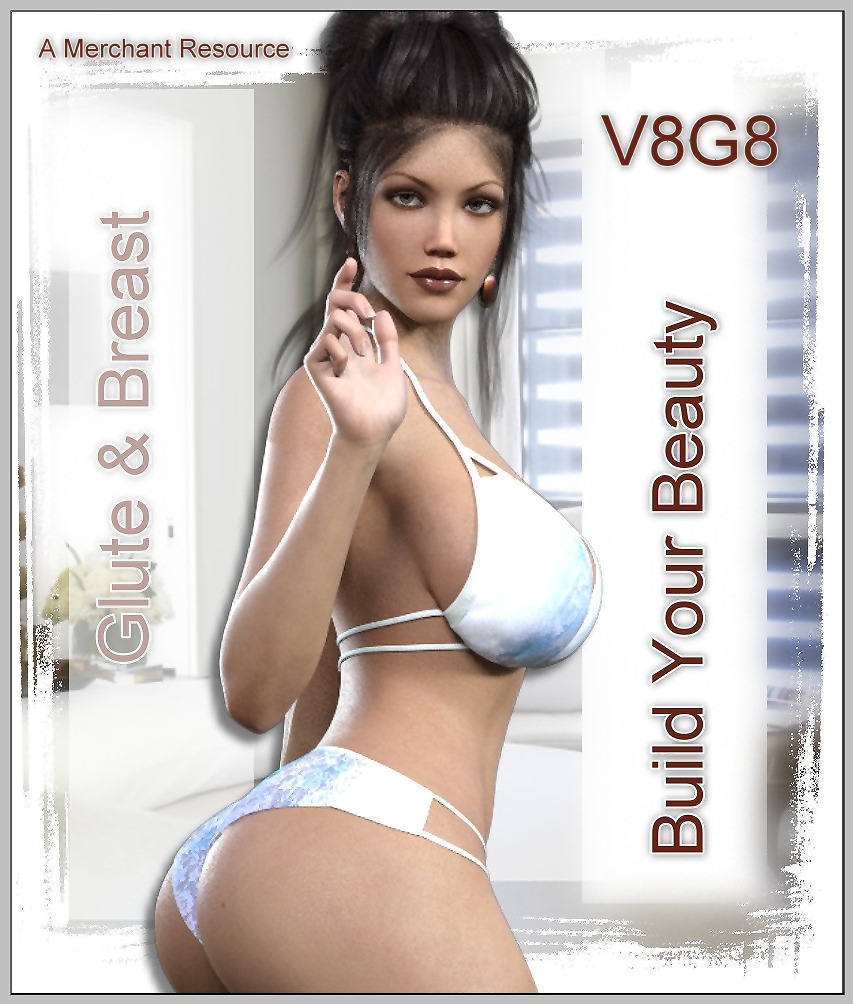 Build Your Beauty – Breast and GluteHip V8/G8_DAZ3DDL