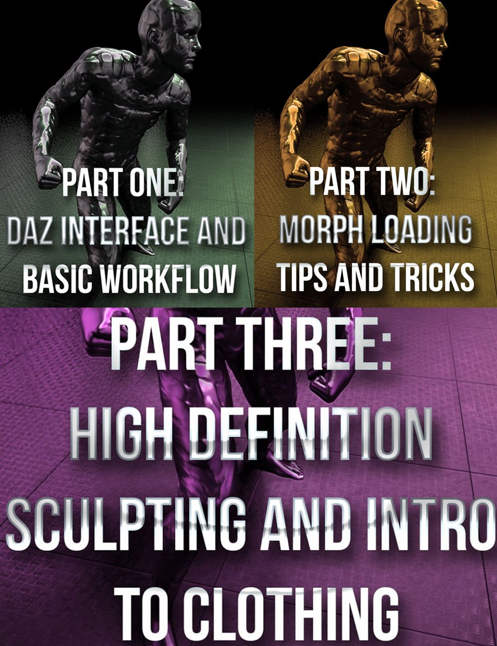Daz Character Setup for Artists Part 1, Part 2 and Part 3_DAZ3DDL