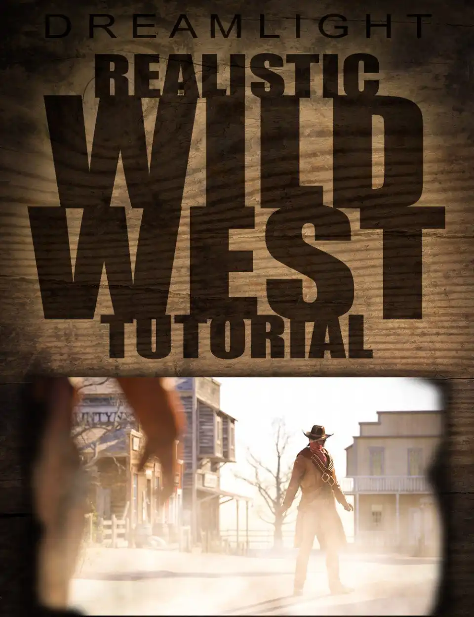 Realistic Wild West Tutorial_DAZ3D下载站