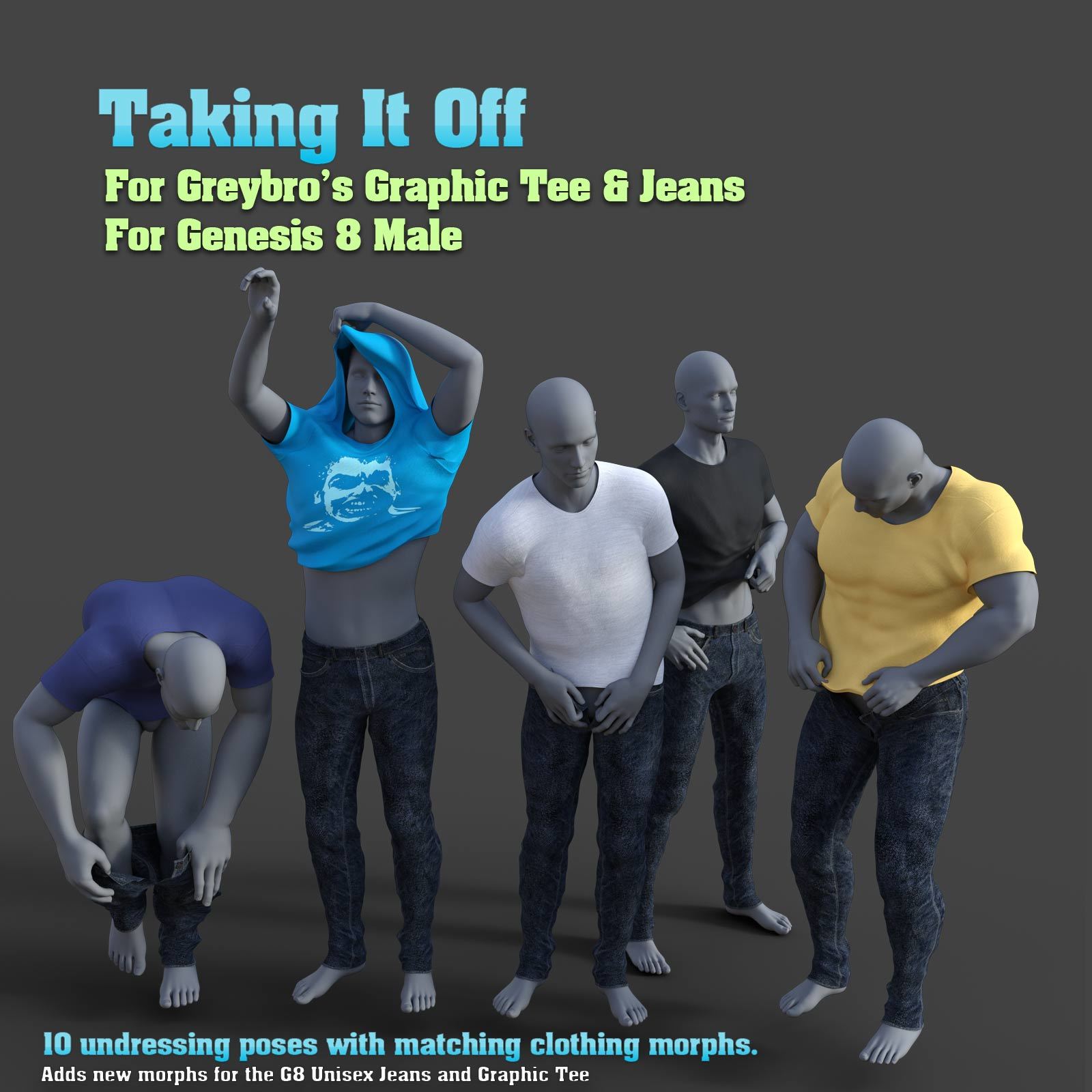 Taking It Off For Greybro’s G8 Jeans and Tee Male Edition_DAZ3D下载站