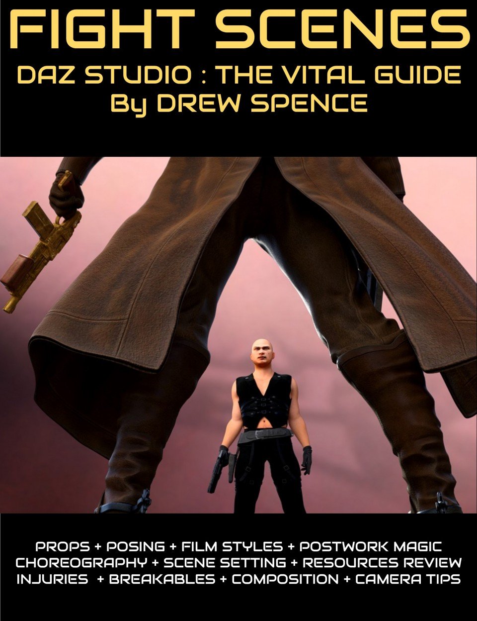 DAZ Studio FIGHT SCENES: The Vital Creative Guide_DAZ3DDL