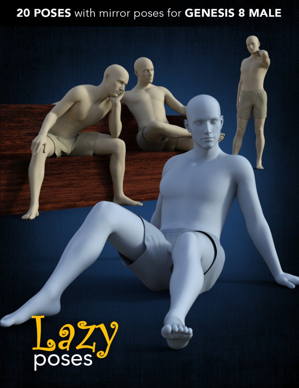 Lazy Poses for Genesis 8 Male_DAZ3D下载站