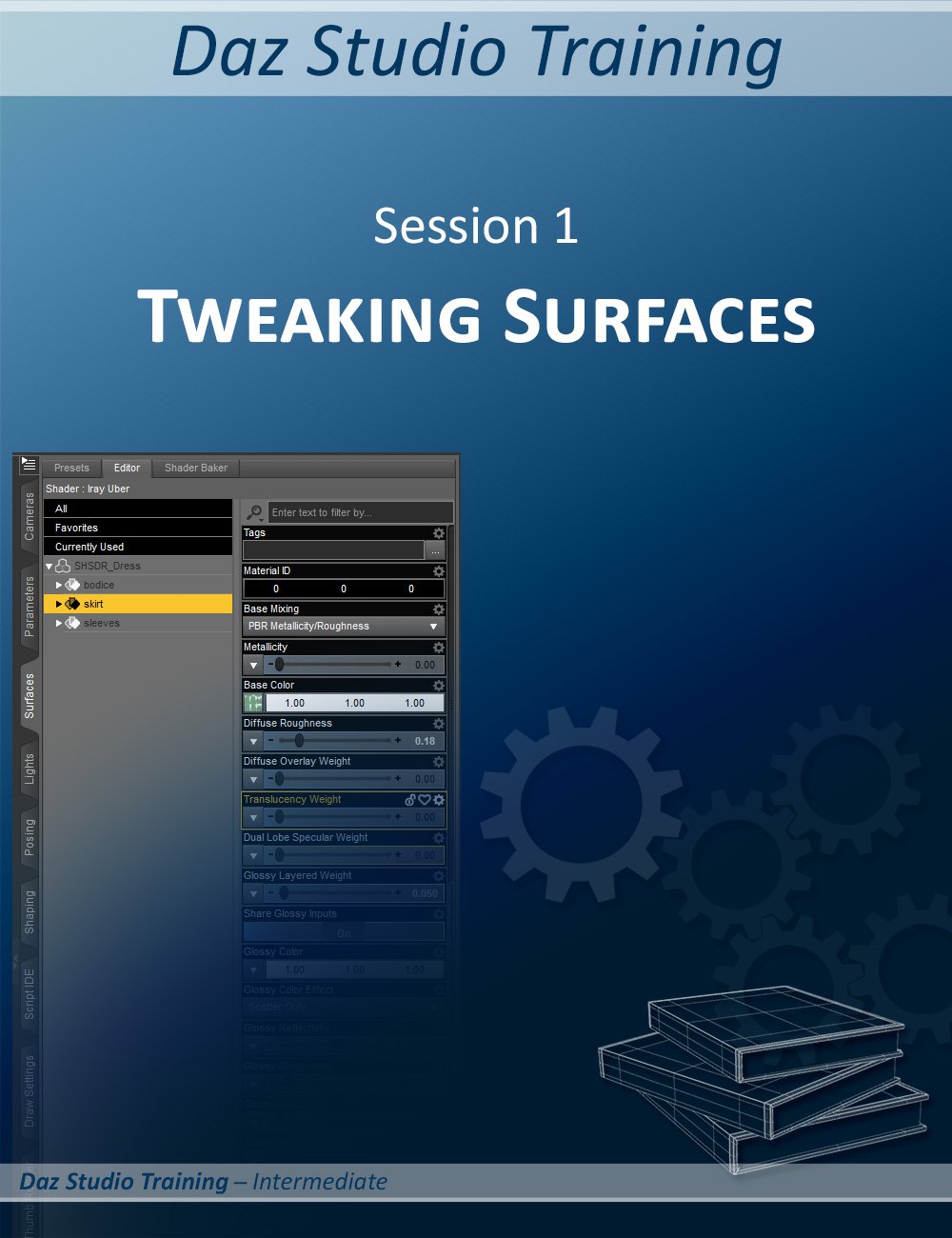 Daz Studio Training Intermediate 01 – Tweaking the Surfaces_DAZ3DDL