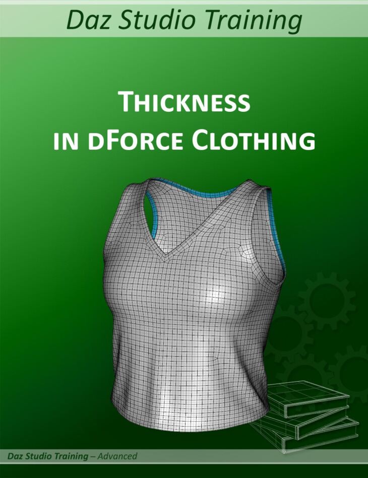 Daz Studio Training Advanced 01 – Fabric Thickness in dForce_DAZ3DDL