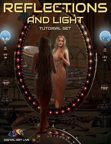 Reflections and Light: Tutorial Set_DAZ3DDL